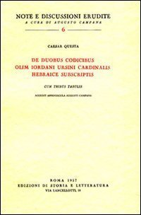 De duobus codicibus olim lordani Ursini cardinalis hebraice subscriptis. Accedit …