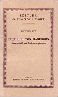 Friedrich von Hagedorn. Menschenbild und Dichtungsaufffassung.