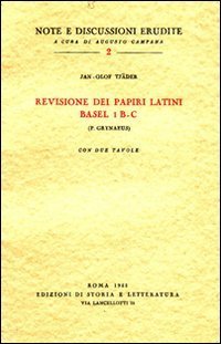 Revisione dei papiri latini Basel 1 B-C. (P.Grynaeus).