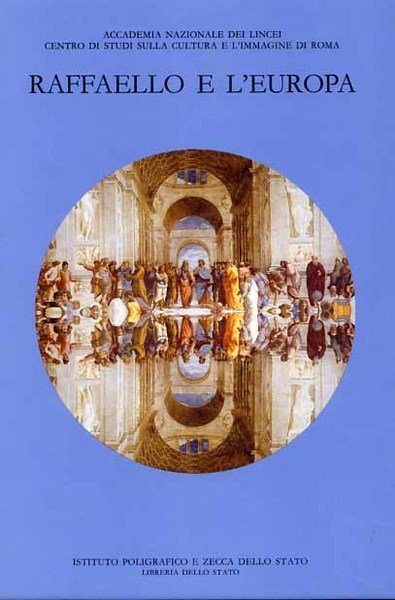 Raffaello e l'Europa.