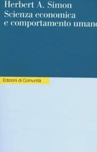 Scienza economica e comportamento umano.
