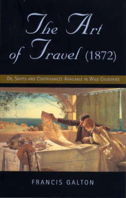 The art of travel or Shifts and Contrivances Available in …
