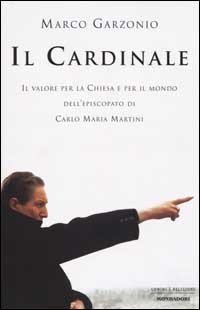 Il cardinale. Il valore per la Chiesa e per il …