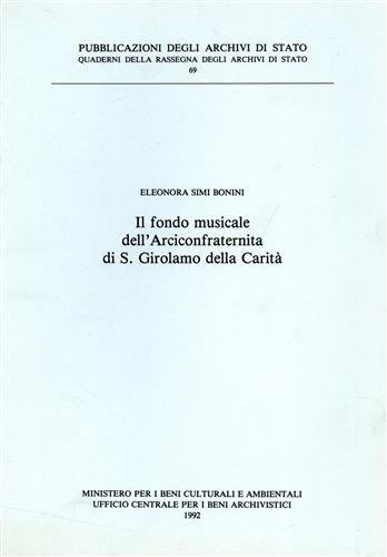 Il Fondo musicale dell'Arciconfraternita di San Girolamo della Carità.