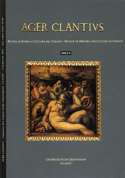 Ager Clantius. Rivista di storia e cultura del chianti. 2003/I. Dall'indice:La Cappella Sistina del Chianti, gli affreschi di Arcangelo Salimbeni nell'Oratorio dei Cinughi a Curina. L'accoglienza dei senesi al Bando Granducale del 18 luglio 1716 sul commercio del vino del Chianti. Fantasmi di castelli chiantigiani: Cepperello. Di alcuni sonetti inediti d'età rinascimentale dedicati al vino e ai piaceri della tavola. Una vigna di Tokaj nel Chianti in età napoleonica. Il Chianti di fine millennio. Ricognizione sulle immagini del Chianti nella stampa quotidiana