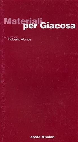 Materiali per Giacosa. | Immagine principale