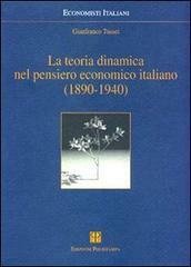 La teoria dinamica nel pensiero economico italiano. 1890-1940.