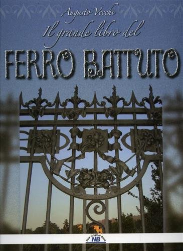 Il grande libro del ferro battuto. | Immagine principale