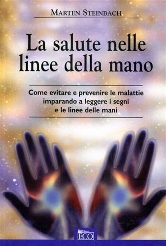 La salute nelle linee della mano. Come evitare e prevenire … | Immagine principale