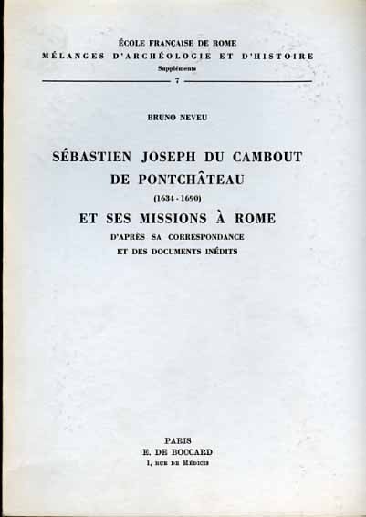 Sébastien Joseph du Cambout de Pontchâteau (1634-1690) et ses missions …