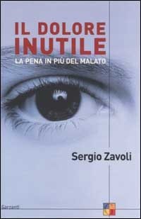 Il dolore inutile. La pena in più del malato. | Immagine principale