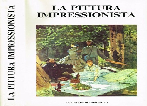 La Pittura Impressionista.