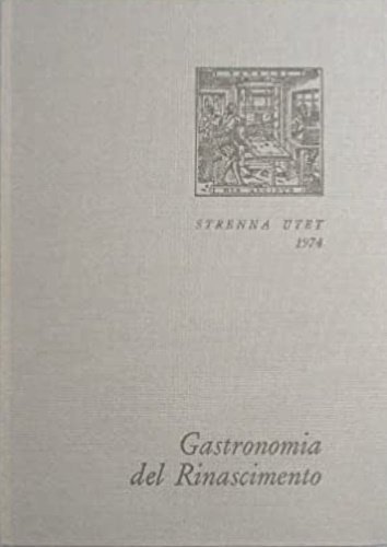 Gastronomia del Rinascimento.