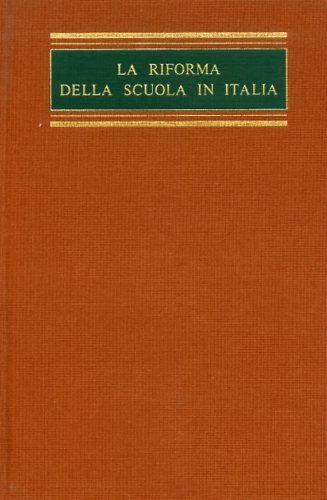 La riforma della scuola in Italia.