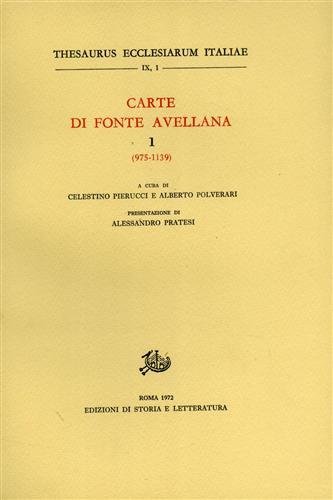 Carte di Fonte Avellana. Vol.I: 975-1139.