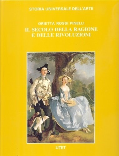 Il secolo della ragione e delle rivoluzioni. La cultura visiva …