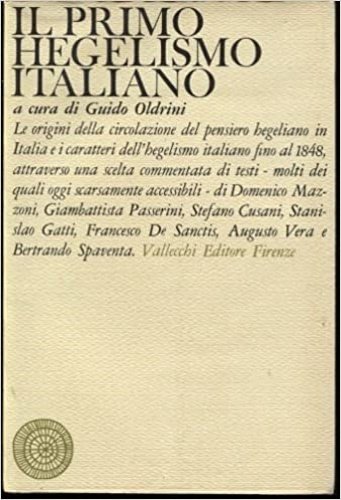 Il primo hegelismo italiano.