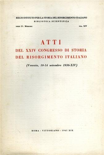 Storia del Risorgimento Italiano.