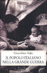 Il popolo italiano nella Grande Guerra.