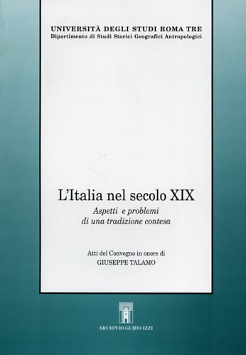 L' Italia nel secolo XIX. Aspetti e problemi di una …