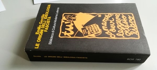 Le Origini dell'Ideologia Fascista (1918-1925).