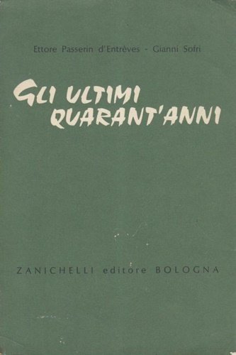 Gli ultimi quarant'anni. Profilo storico ad uso delle scuole.