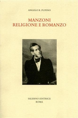 Manzoni religione e romanzo.