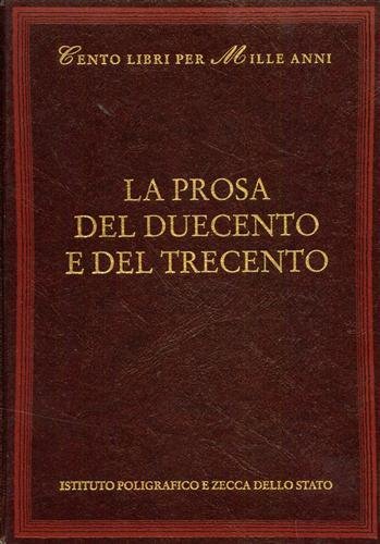 La prosa del Duecento e del Trecento. Voci dall'indice: Sezione …