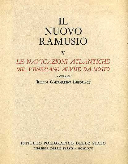 Le navigazioni atlantiche del veneziano Alvise Da Mosto.