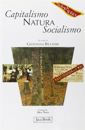 Capitalismo, natura, socialismo.