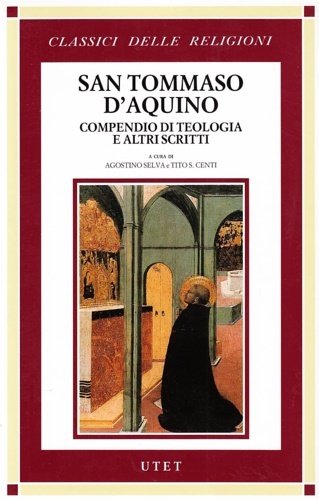 Compendio di Teologia e altri scritti.