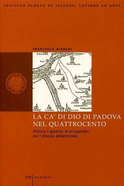 La Ca' di Dio di Padova nel Quattrocento. Riforma e …