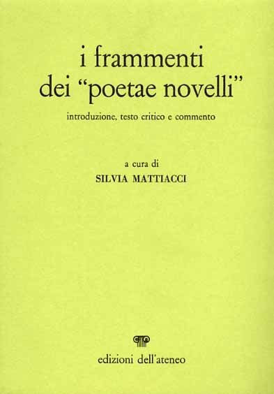 Frammenti dei "Poetae novelli". | Immagine principale