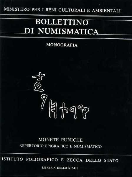 Bollettino di Numismatica. Monografia. Monete puniche. Repertorio epigrafico e numismatico.