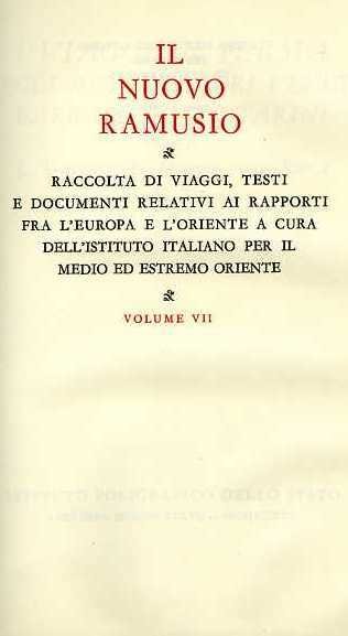 I Viaggi in Persia degli ambasciatori veneti Barbaro e Contarini.