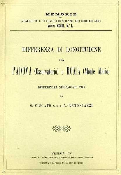 Differenza di longitudine fra Padova (Osservatorio) e Roma (Monte Mario) …