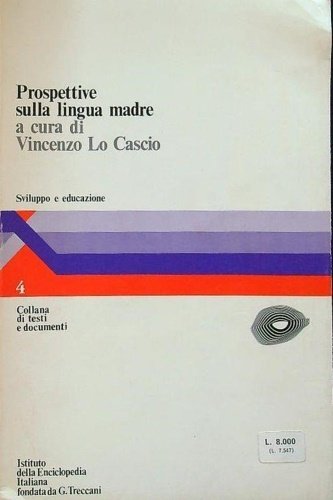 Prospettive sulla lingua madre. Sviluppo e educazione. | Immagine principale