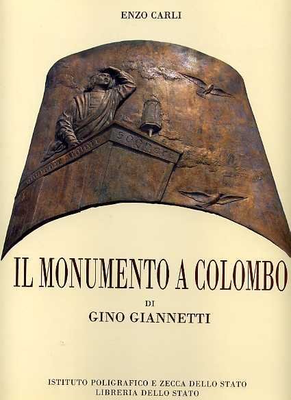 Il Monumento a Colombo di Gino Giannetti.