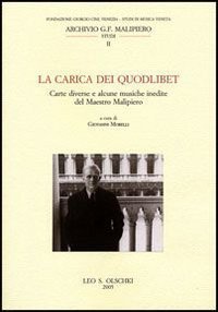 La Carica dei quodlibet. Carte diverse e alcune musiche inedite …
