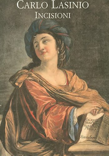 Carlo Lasinio. Incisioni.