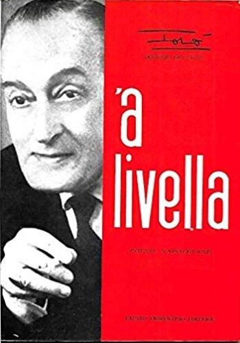 'a livella. Poesie napoletane.