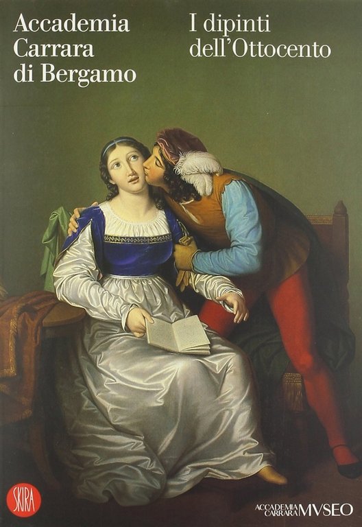 Accademia Carrara di Bergamo. Catalogo dei dipinti dell'Ottocento.