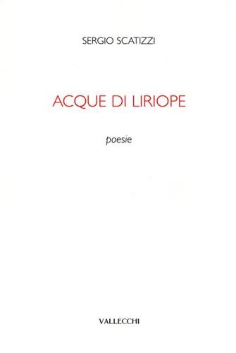Acque di Liriope. Poesie.