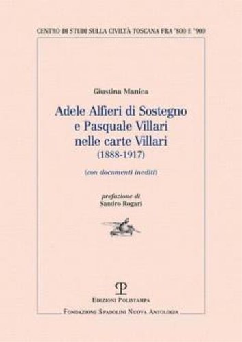 Adele Alfieri Di Sostegno e Pasquale Villari nelle carte Villari …