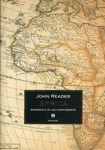 Africa. Biografia di un continente.