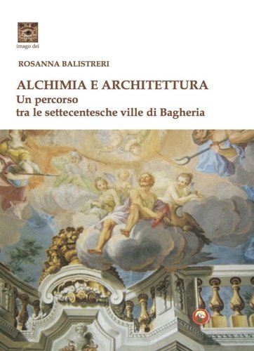 Alchimia e architettura.