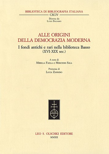 Alle origini della democrazia moderna. I fondi antichi e rari … | Immagine Gallery 2