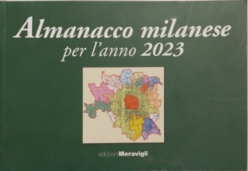 Almanacco milanese per l'anno 2023. 1873-1923-2023 da Milanin a Milanon. | Immagine principale