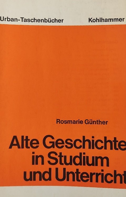 Alte Geschichte in Studium und Unterricht. | Immagine principale