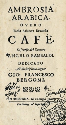 Ambrosia Arabica overo della salutare bevanda Cafè.